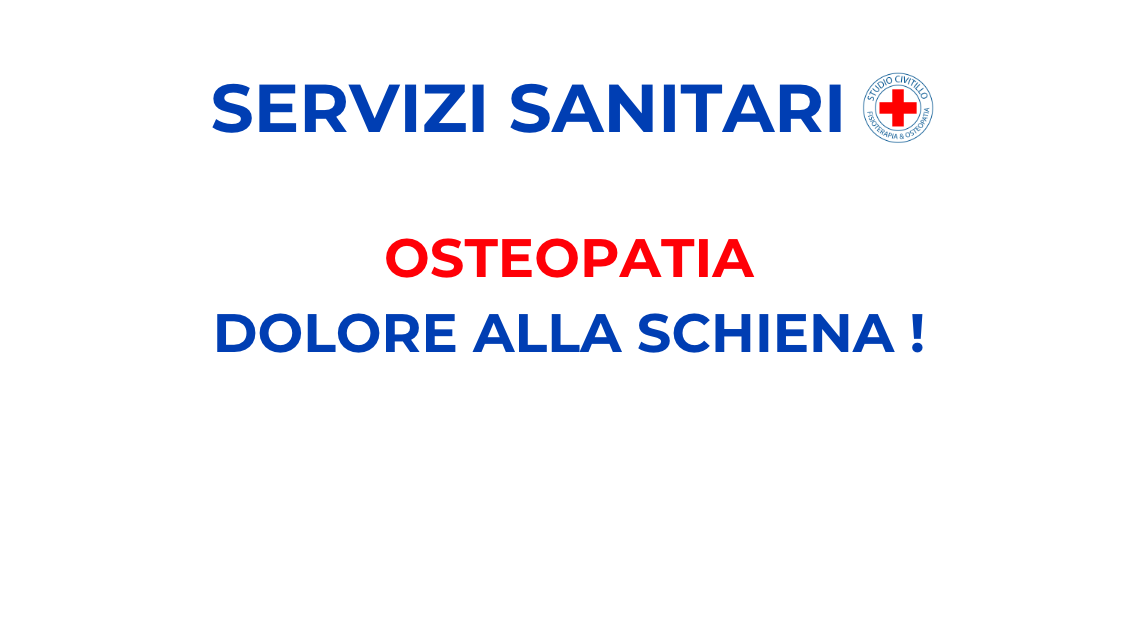 Osteopatia – Terapia manipolativa osteopatica dolore Lombalgia (schiena)