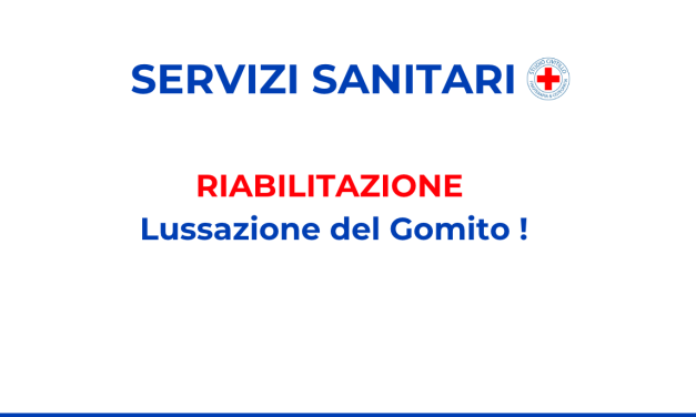 Fisioterapia Ortopedica – Lussazione Gomito