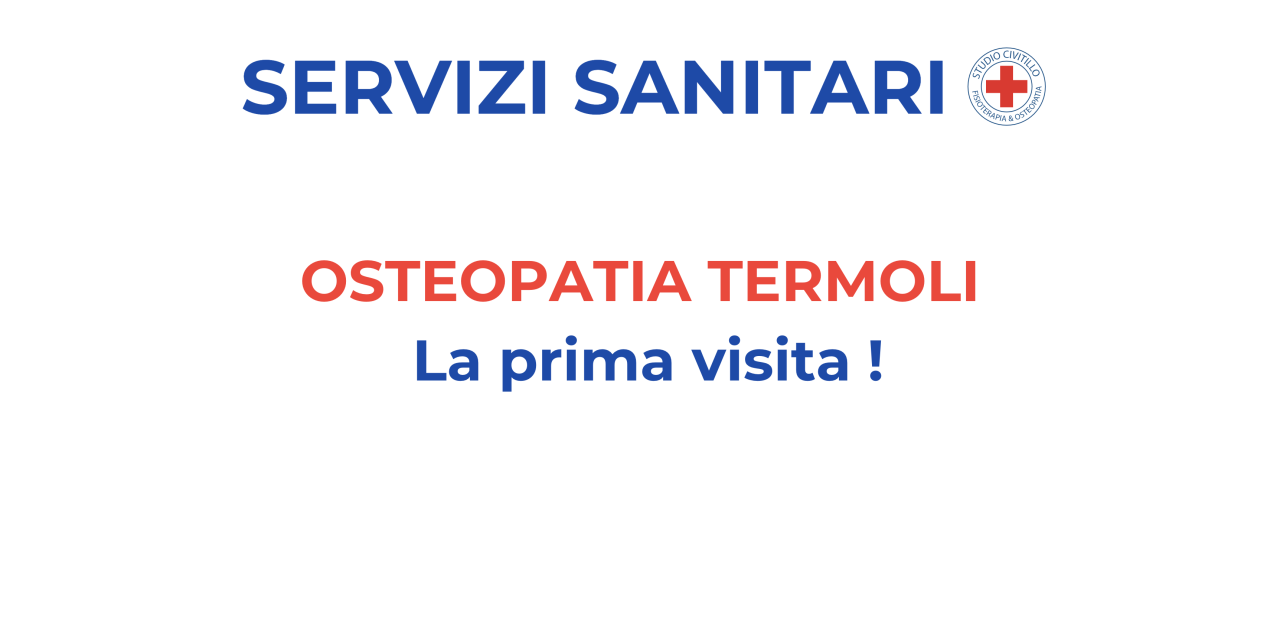 IMCI TERMOLI OSTEOPATA – LA PRIMA VISITA